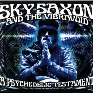 Sky Saxon-A Psychedelic Testament-CD