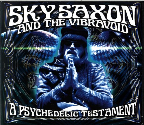 Sky Saxon-A Psychedelic Testament-CD