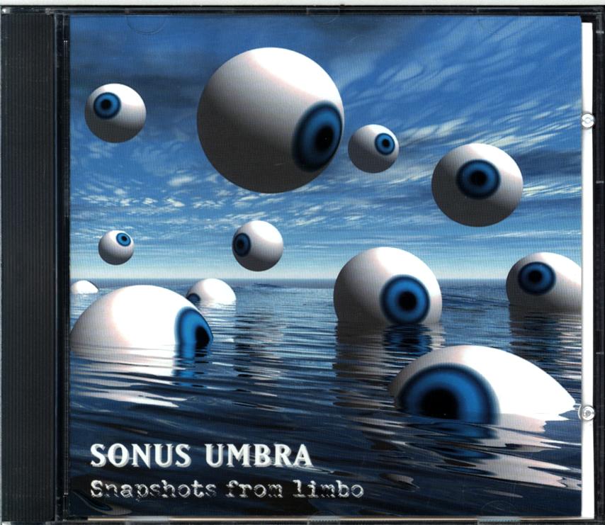 Sonus Umbra-Snapshots From Limbo -CD-1 Sonus Umbra-Snapshots From Limbo -CD