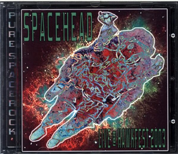 Spacehead-Live @ Hawkfest 2003-CD