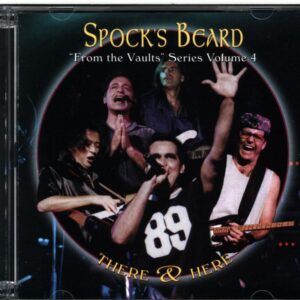 Spock's Beard-There and Here - From The Vaults Series Volume 4-CD