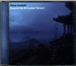 Steve Hackett-Beyond The Shrouded Horizon-CD