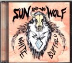 Sun And The Wolf-White Buffalo-CD