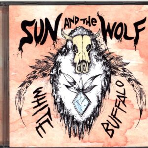 Sun And The Wolf-White Buffalo-CD