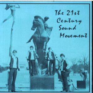 The 21st Century Sound Movement-The 21st Century Sound Movement-CD
