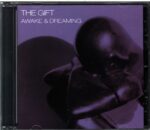 The Gift-Awake and Dreaming-CD