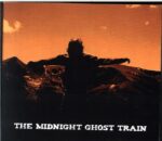 The Midnight Ghost Train-The Midnight Ghost Train-CD