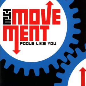 The Movement-Fools Like You white-LP Vinyl