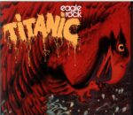 Titanic-Eagle Rock-CD