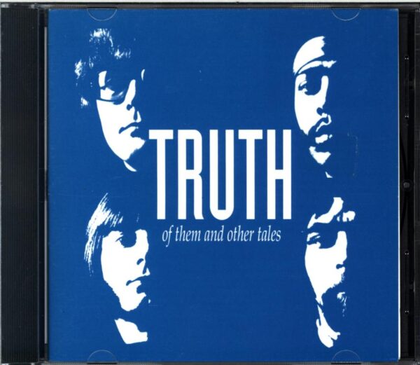 Truth-Of Them And Other Tales-CD
