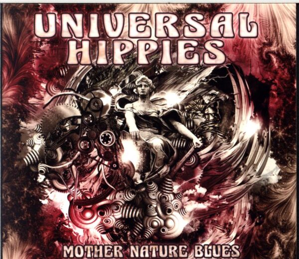 Universal Hippies-Mother Nature Blues-CD