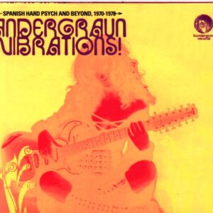 Various-Andergraun Vibrations! Spanish Hard Psych And Beyond 1970-1978-CD