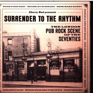 Various-Surrender To The Rhythm (The London Pub Rock Scene Of The Seventies)-CD