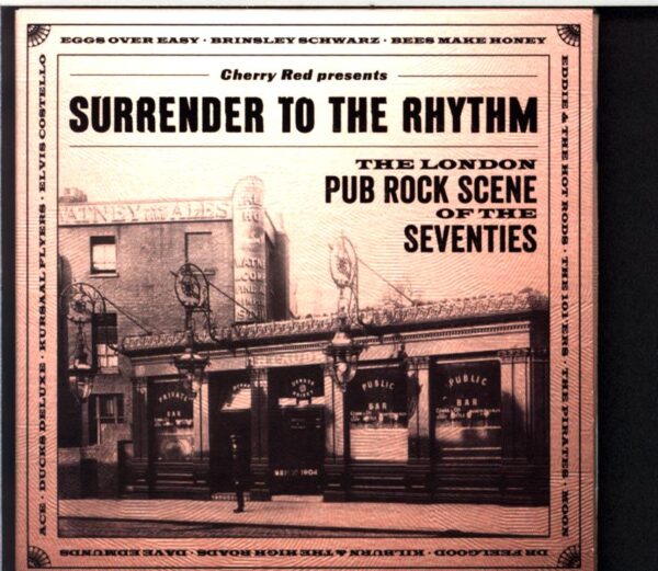 Various-Surrender To The Rhythm (The London Pub Rock Scene Of The Seventies)-CD