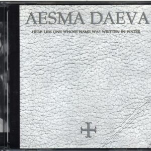 Aesma Daeva-Here Lies One Whose Name Was Written In Water-CD