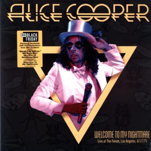 Alice Cooper - Welcome To My Nightmare Live From The Forum 6-17-75 - LP Vinyl - RSD Black Friday 2025