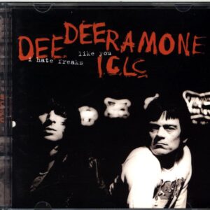 Dee Dee Ramone I.C.L.C.-I Hate Freaks Like You-CD