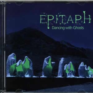 Epitaph-Dancing With Ghosts-CD
