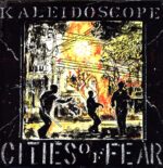 Kaleidoscope-Cities Of Fear-LP Vinyl black