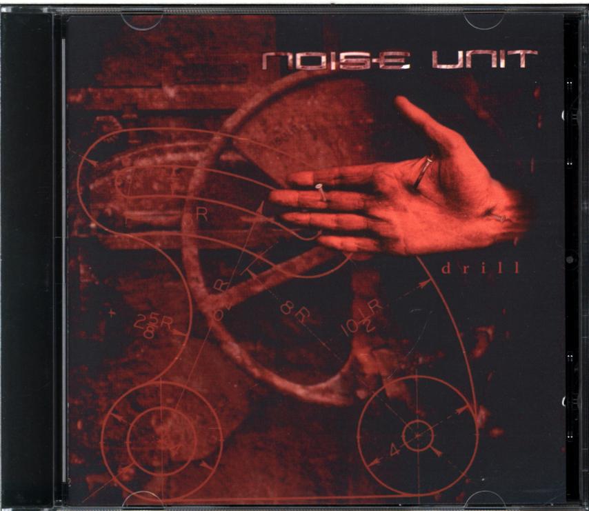 Noise Unit-Drill-CD-1 Noise Unit-Drill-CD