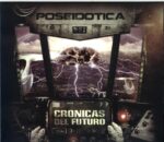 Poseidotica-Cronicas Del Futuro-CD