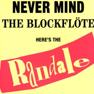 Randale-Never Mind The Blockflöte Here's The Randale-LP Vinyl