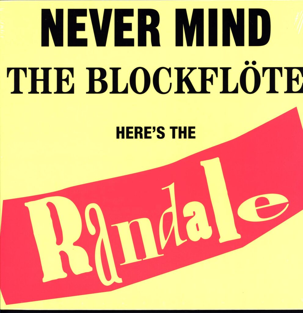 Randale-Never Mind The Blockflöte Here's The Randale-LP Vinyl