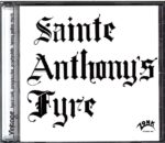 Sainte Anthony's Fyre-Sainte Anthony's Fyre-CD