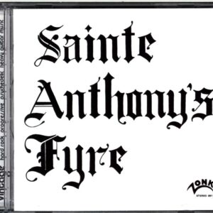 Sainte Anthony's Fyre-Sainte Anthony's Fyre-CD