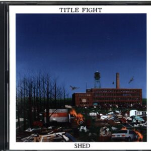Title Fight-Shed-CD