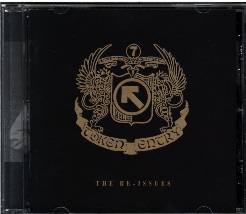 Token Entry-The Re-Issues-CD-1 Token Entry-The Re-Issues-CD