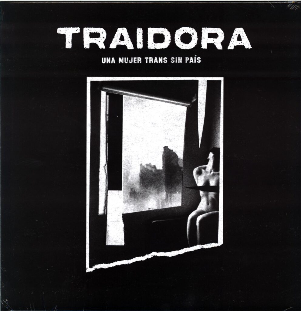 Traidora-Una Mujer Trans Sin País-LP Vinyl black