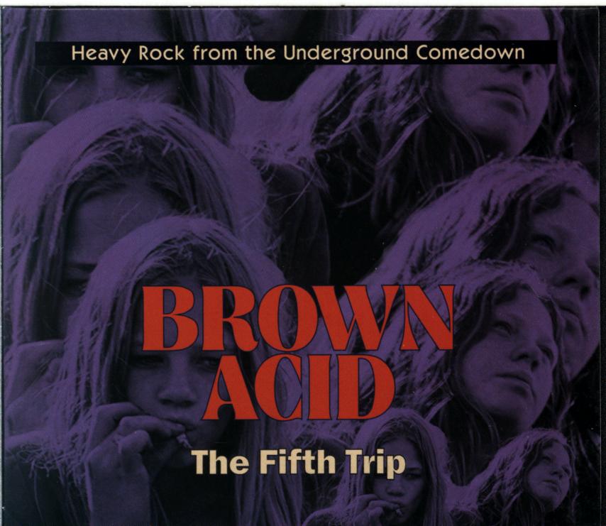 Various-Brown Acid The Fifth Trip (Heavy Rock From The Underground Comedown)-CD-1 Various-Brown Acid The Fifth Trip (Heavy Rock From The Underground Comedown)-CD