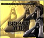 Various-Brown Acid The Fourth Trip (Heavy Rock From The Underground Comedown)-CD