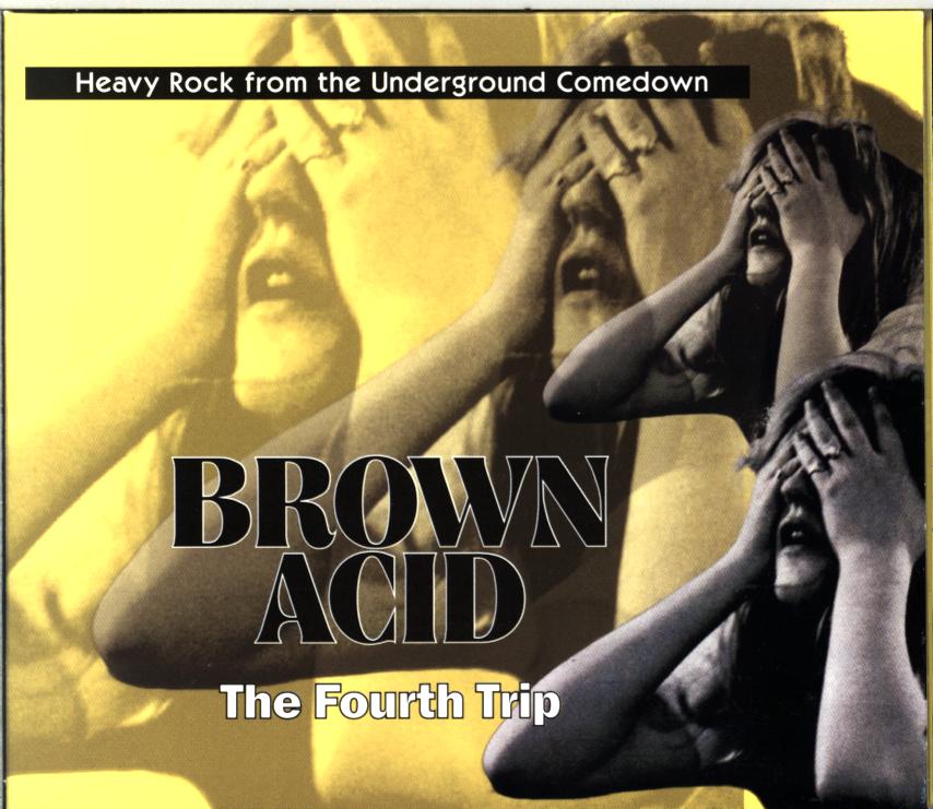 Various-Brown Acid The Fourth Trip (Heavy Rock From The Underground Comedown)-CD-1 Various-Brown Acid The Fourth Trip (Heavy Rock From The Underground Comedown)-CD