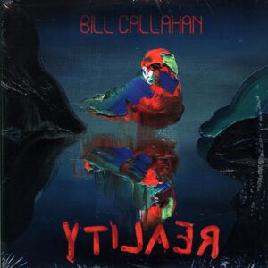 Bill Callahan-Reality-LP Vinyl