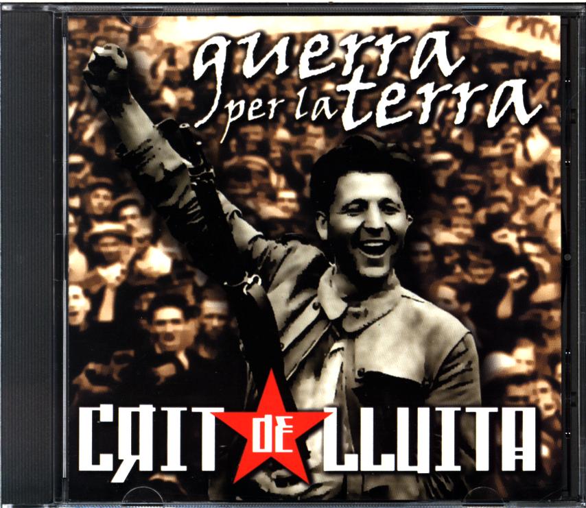 Crit De Lluita-Guerra Per La Terra-CD-1 Crit De Lluita-Guerra Per La Terra-CD