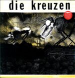 Die Kreuzen-Die Kreuzen RE 2009-LP Vinyl