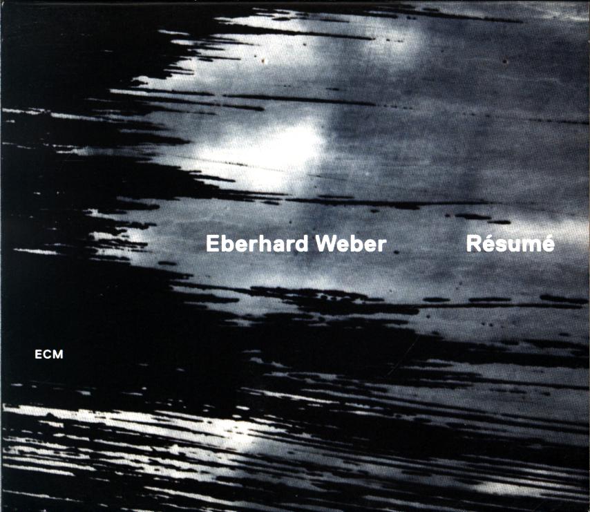 Eberhard Weber-Résumé-CD-1 Eberhard Weber-Résumé-CD