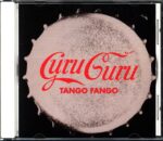 Guru Guru-Tango Fango-CD
