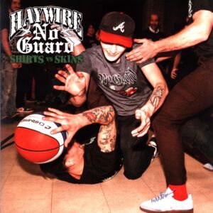 Haywire - No Guard - Shirts Vs. Skins - 12 Vinyl black silk screened