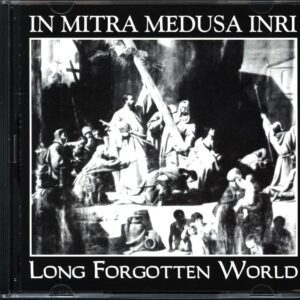 In Mitra Medusa Inri-Long Forgotten World-CD