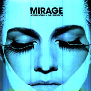 Josefin Öhrn + The Liberation-Mirage-LP Vinyl
