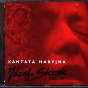 Józef Skrzek-Kantata Maryjna-CD
