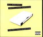 Kill Shelter-The Sex Tape Sessions EP-CD-Single