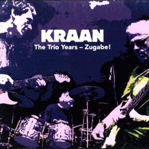 Kraan-The Trio Years – Zugabe!-CD