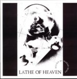 Lathe Of Heaven-Bound By Naked Skies-white LP Vinyl