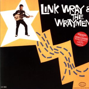 Link Wray And His Ray Men-Link Wray And The Wraymen RE US 2002-LP Vinyl