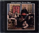 Linn County-Fever Shot-CD