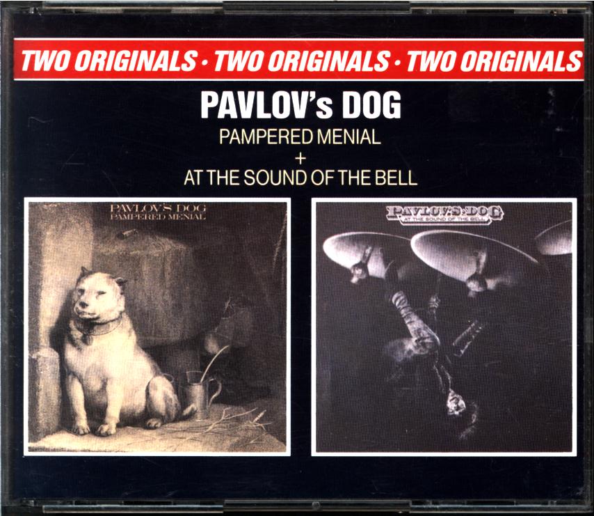 Pavlov's Dog-Pampered Menial and At The Sound Of The Bell-CD-1 Pavlov's Dog-Pampered Menial and At The Sound Of The Bell-CD